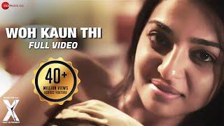 Woh Kaun Thi - Full Video  X Past is Present  Radhika Apte Huma Qureshi & Rajat Kapoor