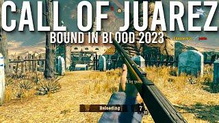 Call of Juarez Bound in Blood Multiplayer In 2023