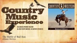 Johnny Horton - The Battle of Bull Run - Country Music Experience