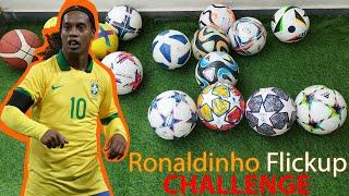 Ronaldinho flick up challenge with all my balls