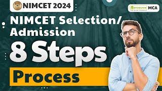 NIMCET 2024 - SelectionAdmission Process  8 Steps Process  Top NIT  #mca #nimcet