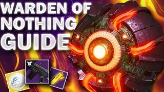 EASY Warden of Nothing GRAND MASTER Nightfall Guide - Destiny 2