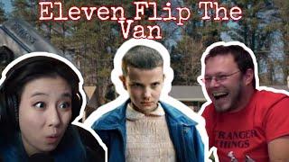 Eleven Flip The Van Reaction Compilation Stranger Things 1x7