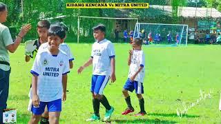 Dokumentasi KIDANG KENCANA Vs MITRA UNITED U12