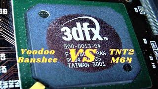 3dfx Voodoo Banshee vs Nvidia Riva TNT2 M64