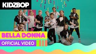 KIDZ BOP Kids - Bella Donna Official Video KIDZ BOP Germany 2