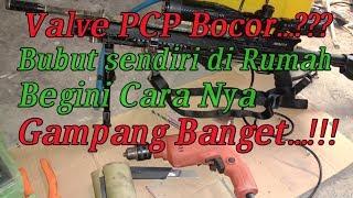 Cara membubut Valve PCP yang Bocor pakai Bor tangan