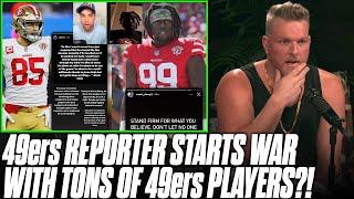 Pat McAfee Weighs In On Credentialed 49ers Reporter Starting War Against 49ers Players