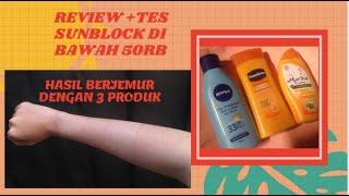 REVIEW & BATTLE 3 SUNBLOCK DIBAWAH 50RB  TES LANGSUNG DIBAWAH SINAR MATAHARI MANAKAH YG TERBAIK??