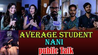 AVERAGE STUDENT NANI Public Talk  Public talk  Pawan Kumar Kothuri Sahiba Sneha 