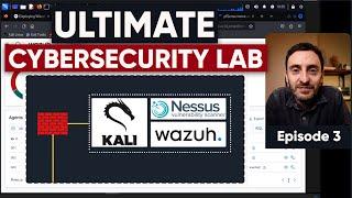 Building the Ultimate Cybersecurity Lab - Episode 3