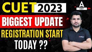 CUET 2023 Latest Update   CUET Registration Form CUET Application form starts today