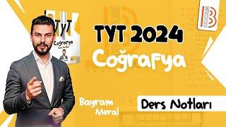 13 TYT Coğrafya - Nem ve Yağış - Bayram MERAL - 2024