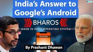 BharOS - India’s Answer to Google’s Android  BharOS operating system by IIT Madras