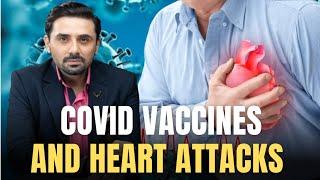 Connection between COVID-19 Vaccines & Heart Attacks