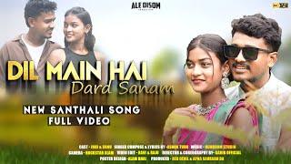 DIL MAIN HAI DARD SANAM  NEW SANTHALI 4k FULL VIDEO 2024 ASHOK TUDU  SONU & JUHI