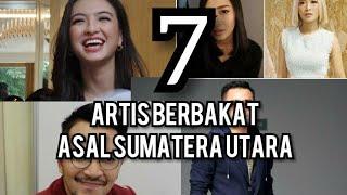 7 ARTIS ASAL SUMATERA UTARA