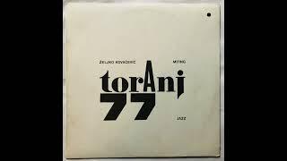 1980 Željko Kovačević Toranj 77 Miting LP FULL ALBUM