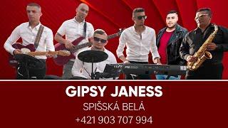 GIPSY JANES SPIŠSKÁ BELÁ - Mix slaďákov  COVER