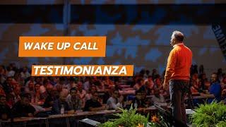 Wake Up Call 2024  testimonianza live