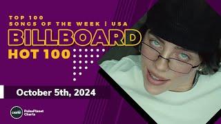 Billboard Hot 100 Top Singles This Week October 5th 2024