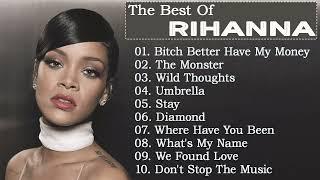 Rihanna Greatest Hits Full Album New 2022 - Rihanna Best Songs Playlist New 2022