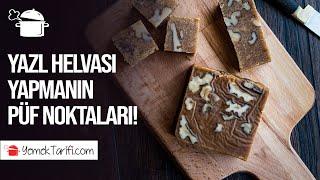 EVDE YAZ HELVASI NASIL YAPILIR? İŞTE PÜF NOKTALARI #yaz #helva #tarif #püfnokta