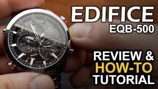 Casio Edifice EQB500 - Review and How-to Tutorial on module 5419