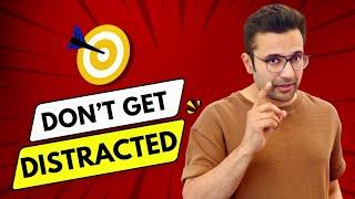 Don’t Get Distracted  Focus On Your Work  By Sandeep Maheshwari  Hindi
