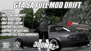 GTA SA FULL MOD JDM MIX DRIFT LITE VERSION 300MB‼️GTA SA LITE