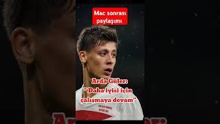 Arda Gülerin maç sonrası paylaşımı #millitakım #ardagüler