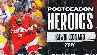 Kawhi Leonards  2019 Playoff Run  #PostseasonHeroics