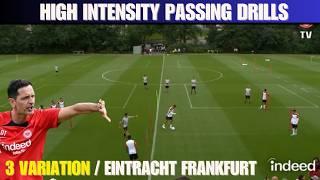 High Intensity Passing Drills  3 Variation  Eintracht Frankfurt