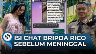 Teman Curiga Bukan Dia yang Pegang HP? Isi Chat Bripda Rico Satu Jam Sebelum Tewas Ngaku Tak Kuat