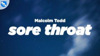 Malcolm Todd - Sore Throat Lyrics