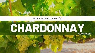 Key Grape Varieties Chardonnay Advanced Version for WSET L3 and 4