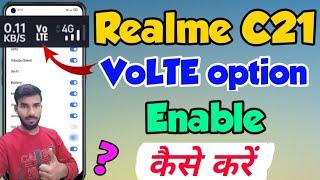 Realme C21 me VoLTE option setting kaise enable kare  How to enable VoLTE option in Realme c21