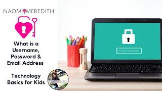 What is a Username Password & Email Address  Technology Basics for Kids