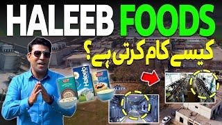 Haleeb Foods Limited  How Pakistans Most Famous Brand Haleeb Factory Works ? Made In Pakistan