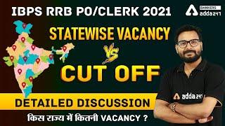IBPS RRB POClerk 2021  State-Wise Vacancy vs Cut Off  Detailed Information