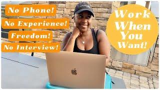  THESE JOBS WONT TIE YOU DOWN NO INTERVIEW EXPERIENCE OR TALKING WORK FROM HOME JOBS 2023