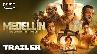 Medellin – Follower mit Folgen - Trailer  Prime Video DE