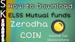 How to download ELSS Mutual Fund Statement from Zerodha Coin