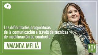 Las dificultades pragmáticas de la comunicación a través de técnicas de modificación de conducta