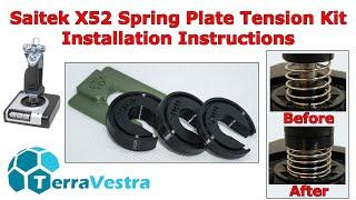 Saitek X52 Spring Plate Tension Kit - Installation Instructions
