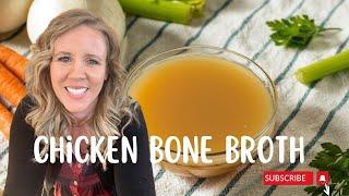 How to Make the Easiest Chicken Bone Broth  Stovetop Bone Broth Recipe