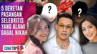 5 Drama Pasangan Seleb Yang Harus Alami Gagal Nikah  TOP V