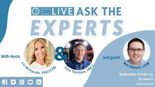 Ask the Experts with Ben Eckstein LCSW