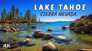 Lake Tahoe - 4K Travel Documentary