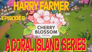 Coral Island Harry Farmer Episode 8